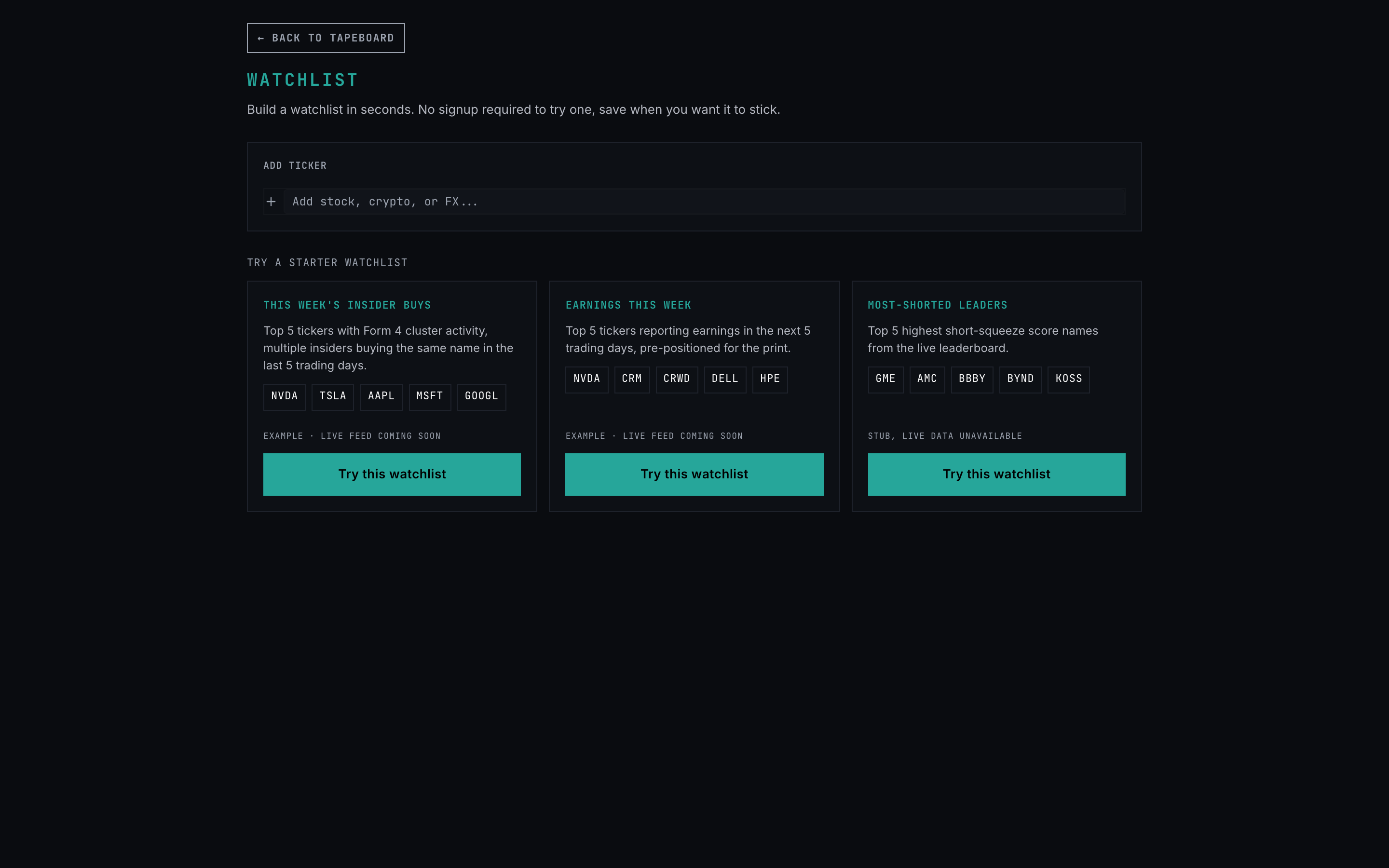 The Watchlist page — a quick list of symbols with live quotes, the manual-add composer, and starter list options